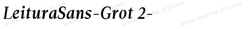 LeituraSans-Grot 2字体转换